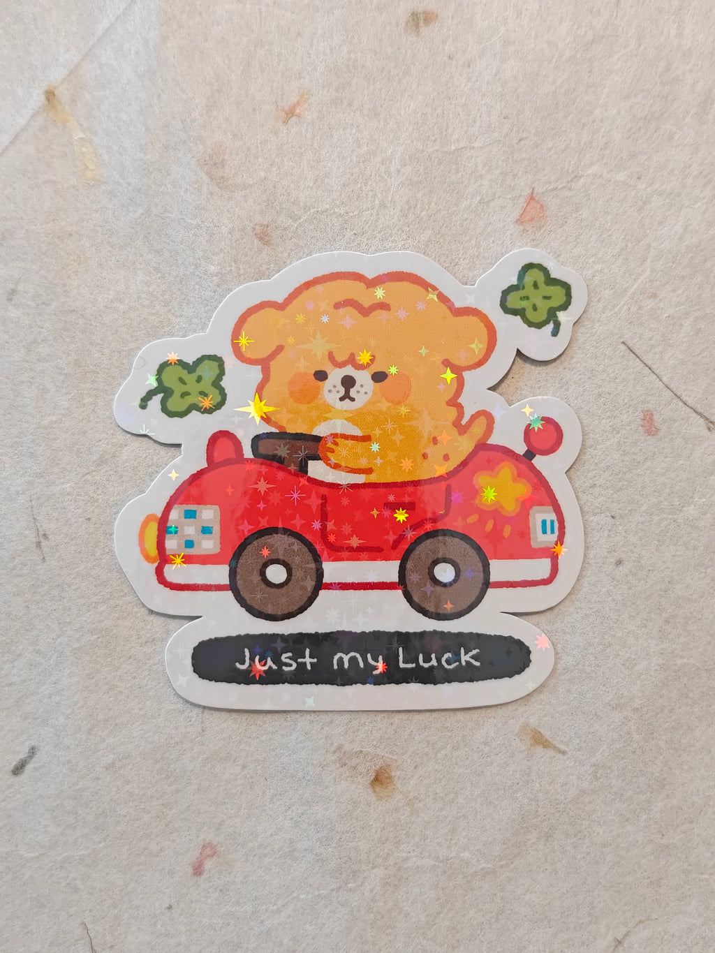 Holographic Just My Luck Vinyl Sticker