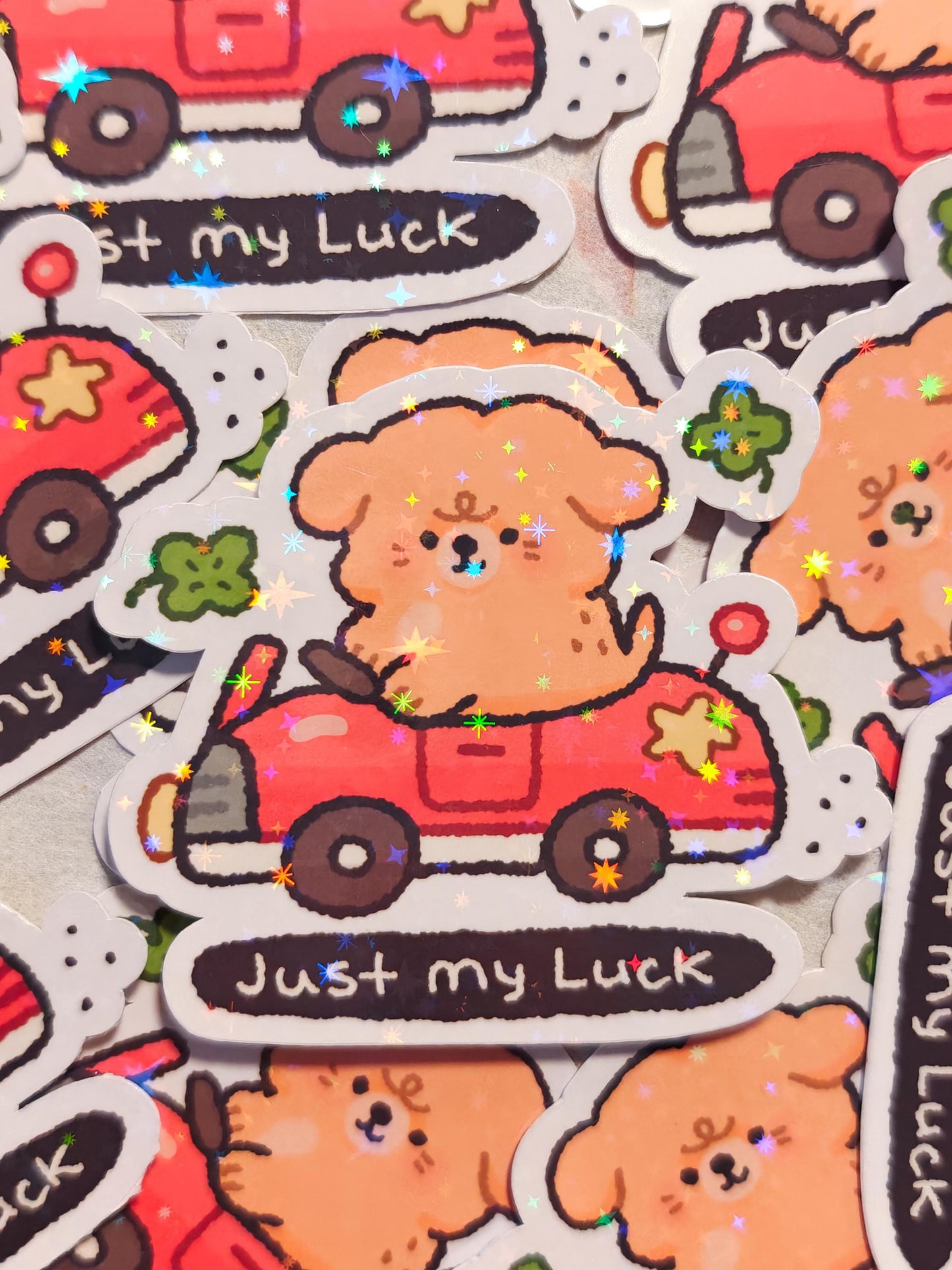 Holographic Sticker ~ Just My Luck